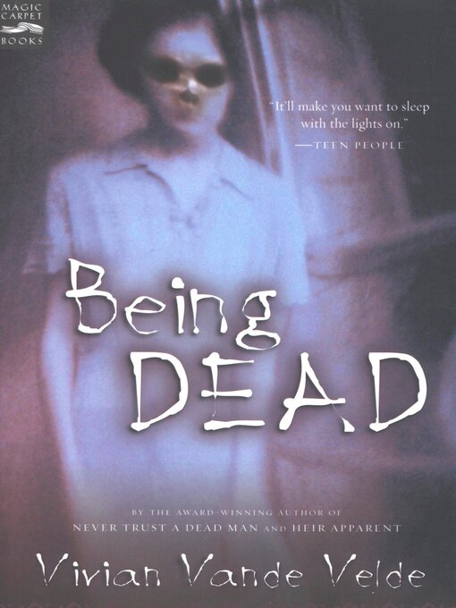 Title details for Being Dead by Vivian Vande Velde - Available